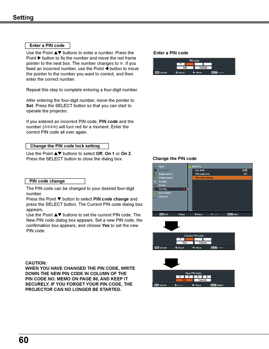 Sanyo PDG-DWL2500 owner manual Enter a PIN code, Change the PIN code lock setting, PIN code change 